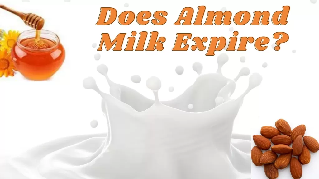 Can almond milk go bad?