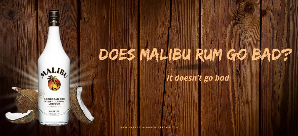 does malibu rum go bad