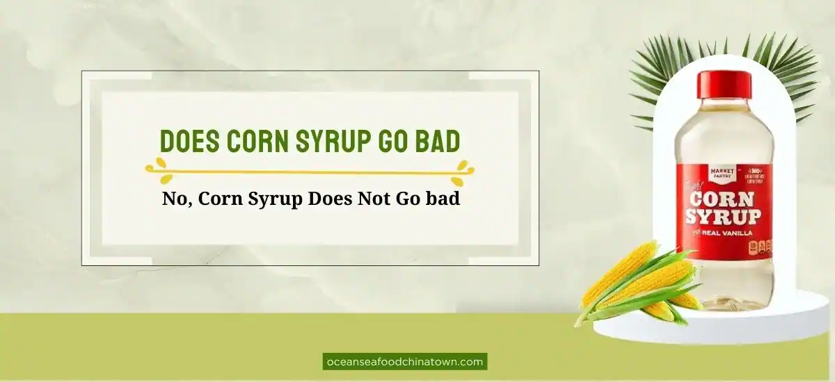 does corn syrup go bad