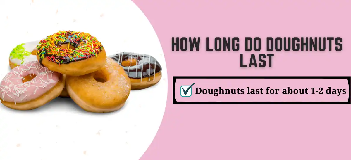 how long do doughnuts last